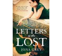Iona Grey Letters to the Lost (Tascabile)