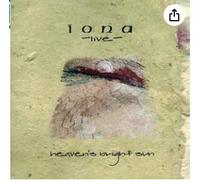 Iona - Heaven's Bright Sun