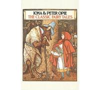Opie The Classic Fairy Tales (Tascabile)