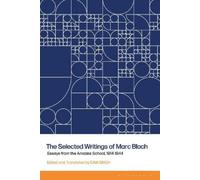 Iona Singh The Selected Writings of Marc Bloch (Copertina rigida)
