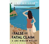 Iona Whishaw A False and Fatal Claim (Tascabile)