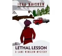Iona Whishaw A Lethal Lesson (Tascabile) Lane Winslow Mystery
