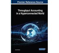 Ionica Oncioiu Throughput Accounting in a Hyperconnected Worl (Copertina rigida)