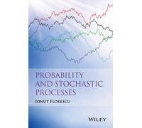 Ionut Florescu Probability and Stochastic Processes (Copertina rigida)
