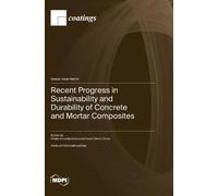 Ionut Ovidiu To Recent Progress in Sustainability and Durabil (Copertina rigida)