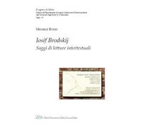 Iosif Brodskij. Saggi di letture intertestuali