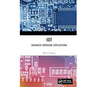 IoT: Advanced Emerging Applications