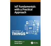 IoT Fundamentals with a Practical Approach