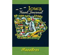 Iowa Travel Journal