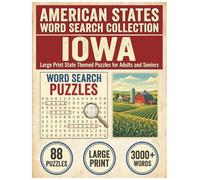 Iowa Word Search Puzzle Book: Large Print State Themed Puzzles for Adults and Seniors: Explore Local Cities, History, Facts and Iconic Skyscrapers with Alphabetical Word Lists