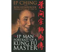 Ip Man - Portait of a Kung Fu Master