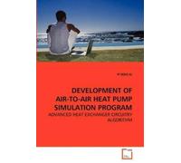 Ip Seng Iu Development of Air-To-Air Heat Pump Simulation Program (Tascabile)