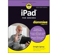 iPad For Seniors For Dummies, 2025 - 2026 Edition
