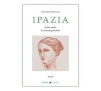 Ipazia. Dalle stelle le umane passioni