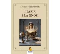 Ipazia e la Gnosi