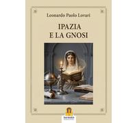 Ipazia e la Gnosi - [Harmakis]