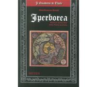 Iperborea. Ricerca senza fine della patria perduta - [Ritter]