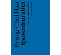Iperculturalità. Cultura e globalizzazione