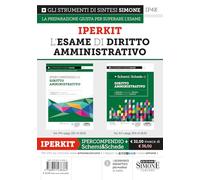 IPERKIT L’Esame di Diritto Amministrativo - Ipercompendio di Diritto Amministrativo + Schemi & Schede di Diritto Amministrativo