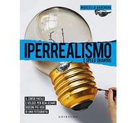 Iperrealismo e speed drawing