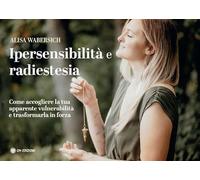Ipersensibilità e radiestesia