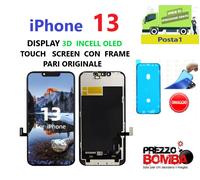 IPHONE 13 DISPLAY TOUCH SCREEN FRAME PARI ALL' ORIGINALE