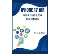 iPhone 17 Air User Guide For Beginners