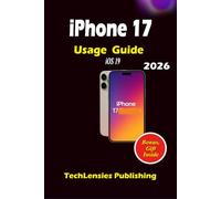 iPhone 17 Usage Guide: Lesser-Known Tricks, Pro Tips & Settings, Smart Hacks, Budget, Fun, Solo Tips, What to Do, Get & Avoid for Everyday Use