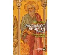 Ipnosi dei gaudenti, risvegliati dal Vangelo. Esercizi spirituali sul Vangelo di Marco