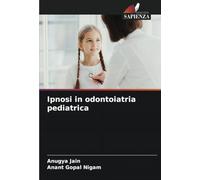 Ipnosi in odontoiatria pediatrica