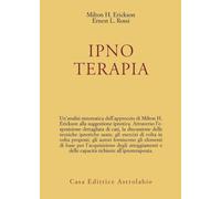 Ipnoterapia [Paperback] [May 10, 1982] Erickson, Milton H. and Rossi, Ernest L.