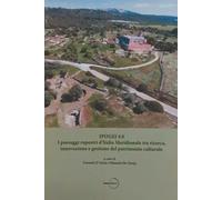 Ipogei 4.0. I paesaggi rupestri d’Italia Meridionale tra ricerca, innovazione e gestione del patrimonio culturale