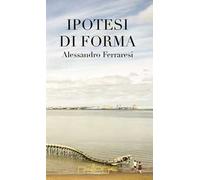 Ipotesi di forma