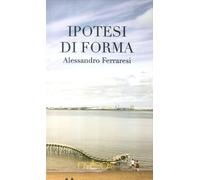 Ipotesi di Forma - [Nulla Die]