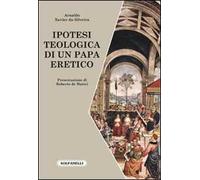 Ipotesi teologica di un papa eretico