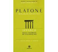 Ipparco. Sull'avidità di guadagno. Testo greco a fronte