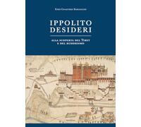 Ippolito Desideri. Alla scoperta del Tibet e del buddhismo
