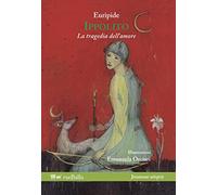 Ippolito. La tragedia dell'amore