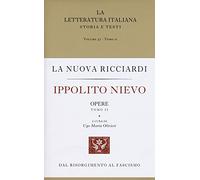 Ippolito Nievo. Opere. Vol. 2