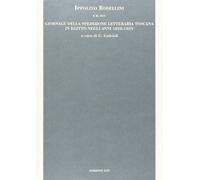 Ippolito Rosellini e il suo Giornale della spedizione letteraria toscana in Egitto negli anni 1828-1829