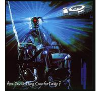 IQ - ARE YOU SITTING COMFORTAB