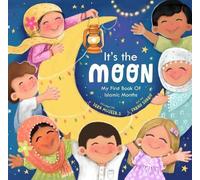 Iqra Mujeeb.S It's the Moon (Tascabile)