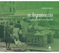 Libri Fabrizio Gambassi - Ir Tegamaccio. Mangia Pisano Tra Ri'ordi E Leggenda