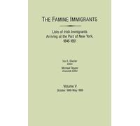 Ira A. Glazier Famine Immigrants (Copertina rigida)