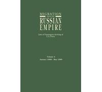 Ira A Glazier Migration from the Russian Empire (Tascabile)