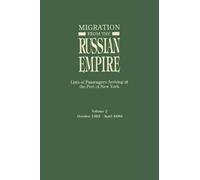 Ira A. Glazier Migration from the Russian Empire (Tascabile)