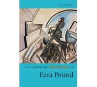 Ira B. Nadel The Cambridge Introduction to Ezra Pound (Tascabile)
