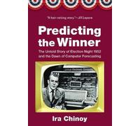 Ira Chinoy Predicting the Winner (Copertina rigida)