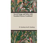 IRA D. SANKEY Sacred Songs And Solos With Standard Hymns Comb (Copertina rigida)