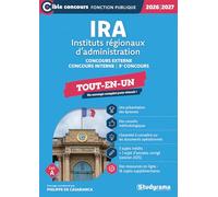 IRA Instituts régionaux d'administration: Concours externe, concours interne, 3e concours catégorie A. Tout-en-un